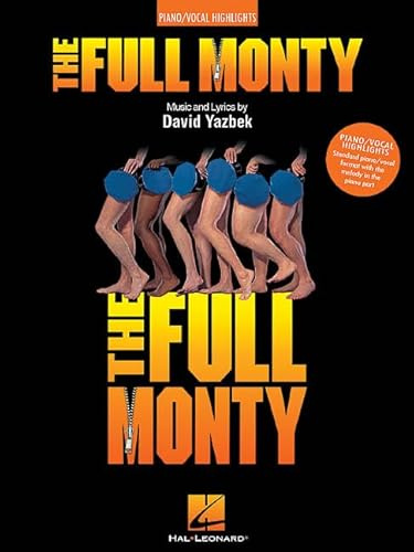 The Full Monty: Piano/Vocal Highlights