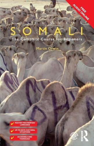 Colloquial Somali: A Complete Language Course (Colloquial Series)