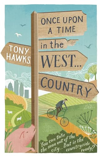 Once Upon A Time In The West...Country