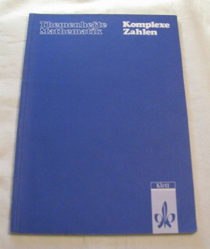 LS Mathematik. Oberstufe. Komplexe Zahlen. Schülerbuch