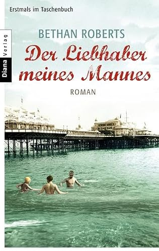 Der Liebhaber meines Mannes: Roman