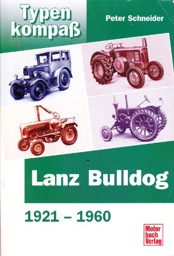 Typenkompass Lanz Bulldog 1921-1961