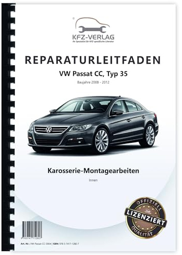 VW Passat CC 35 2008-2012 Karosserie Montagearbeiten Innen Reparaturanleitung