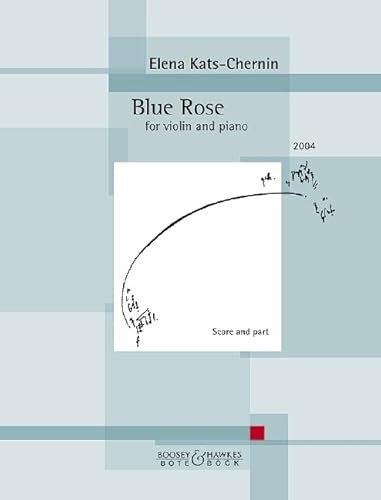 Blue Rose: violin and piano.