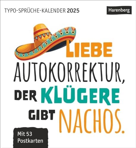 Typo-Sprüche-Kalender Postkartenkalender 2025 - Wochenkalender mit 53 Postkarten: Wochenkalender mit originellen Sprüchen in Schwarz-weiß. ... Karten zum Sammeln und Verschicken