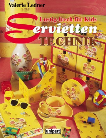 Servietten-Technik, Lustig-frech für Kids