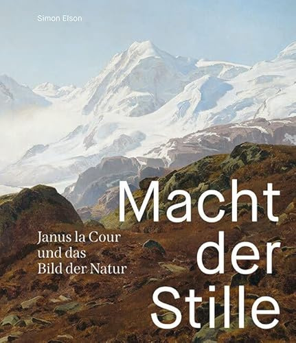 Macht der Stille: Janus la Cour und das Bild der Natur