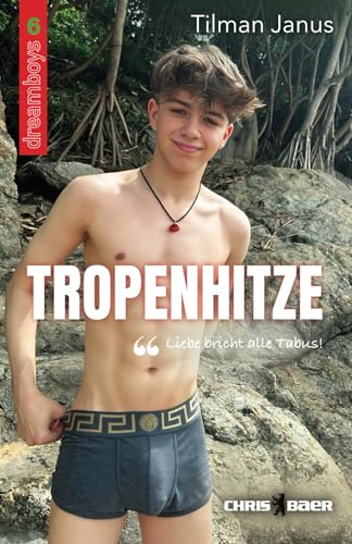 Tropenhitze (Dreamboys)
