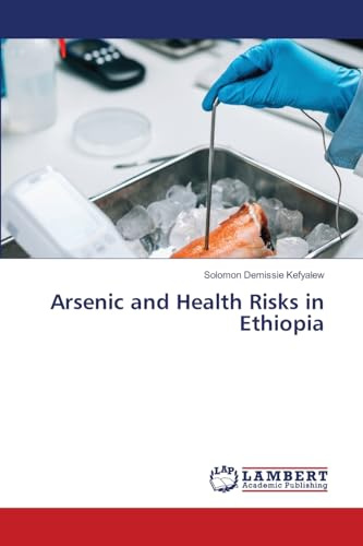 Arsenic and Health Risks in Ethiopia: DE