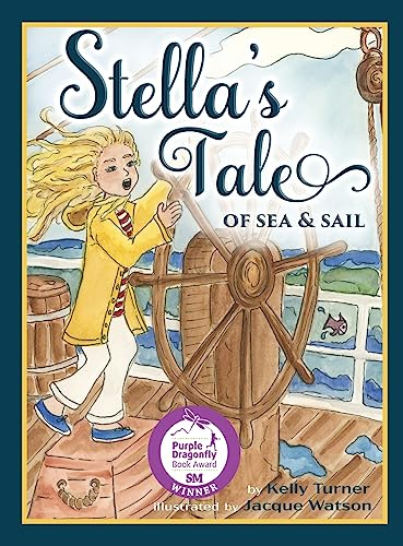 Stella's Tale of Sea and Sail