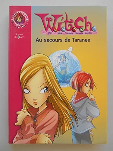 Witch, numéro 4 : Au secours de Taranée