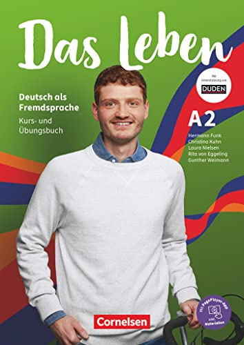 Das Leben: Kurs- und Ubungsbuch A2 inkl. Audios, Videos, Texten und Ubunge