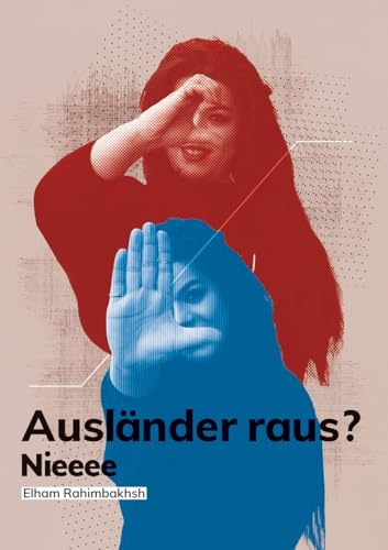 Ausländer raus?: Nieeee