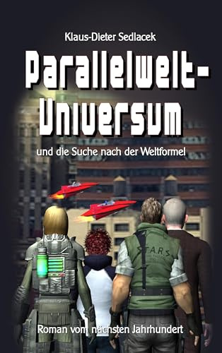 Parallelwelt-Universum: und die Suche nach der Weltformel (Fantastische Welt)