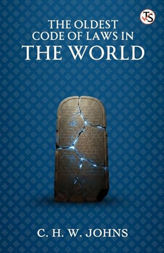 The Oldest Code Of Laws In The World