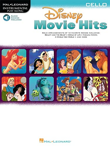 Disney Movie Hits for Cello: Play Along with a Full Symphony Orchestra!