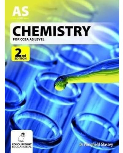 Chemistry for CCEA AS Level