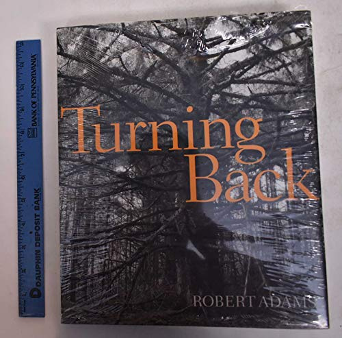 Robert Adams,Turning Back: A Photographic Journal of Re-exploration