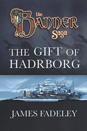 The Banner Saga: The Gift of Hadrborg