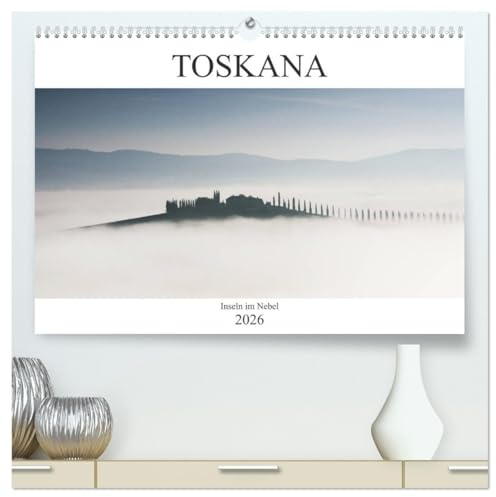 Toskana - Inseln im Nebel (hochwertiger Premium Wandkalender 2026 DIN A2 quer), Kunstdruck in Hochglanz: Stimmungsvolle Nebelbilder einer faszinierenden Landschaft (CALVENDO Natur)
