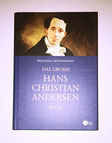 Das grosse Hans Christian Andersen Buch