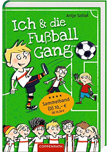 Ich & die Fußballgang: Fußballgeschichten
