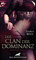 Der Clan der Dominanz | Erotischer Roman: Gehorsame Unterwerfung