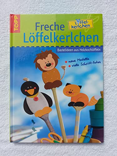 Freche Löffelkerlchen: Bastelideen mit Holzkochlöffeln