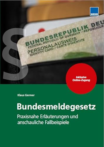 Bundesmeldegesetz 2025: Praxisnahe Erläuterungen und anschauliche Fallbeispiele