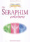 Die Seraphim erleben: Mit 33 Seraphim-Karten, energetisiertem Glasnugget und Praxisbuch