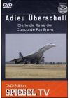 Adieu Überschall: Die letzte Reise der Concorde Fox Bravo
