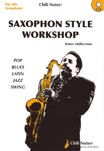 Saxophon Style Workshop (mit CD)