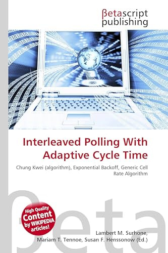 Interleaved Polling With Adaptive Cycle Time: Chung Kwei (algorithm), Exponential Backoff, Generic Cell Rate Algorithm