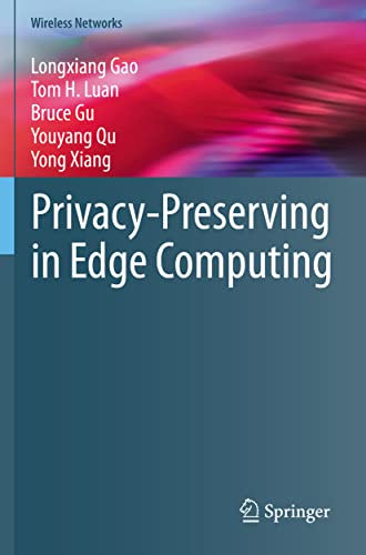 Privacy-Preserving in Edge Computing (Wireless Networks)