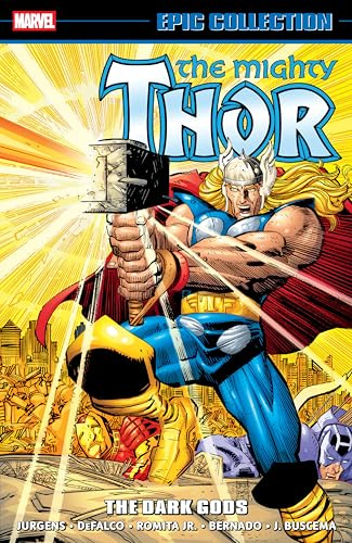 Thor Epic Collection: The Dark Gods (Mighty Thor)