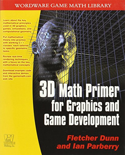 3D Math Primer for Graphics and Game Development (Wordware Game Math Library)