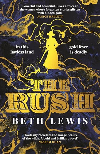 The Rush: A BBC Radio 2 Book Club Pick