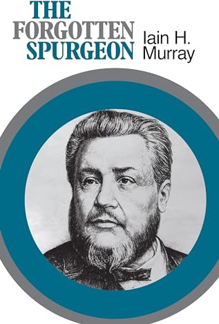 The Forgotten Spurgeon