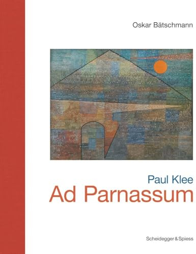 Paul Klee – Ad Parnassum: Landmarks of Swiss Art