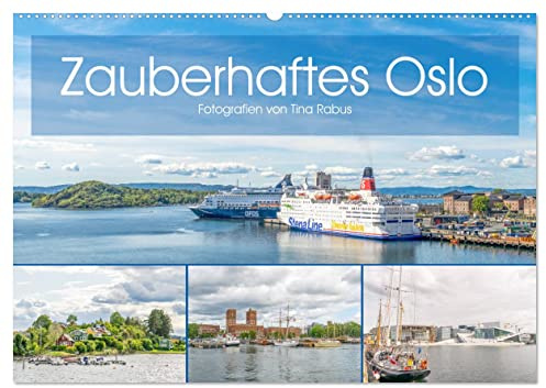 Zauberhaftes Oslo (Wandkalender 2026 DIN A2 quer), CALVENDO Monatskalender: Eine Städtereise in das norwegische Oslo (CALVENDO Orte)