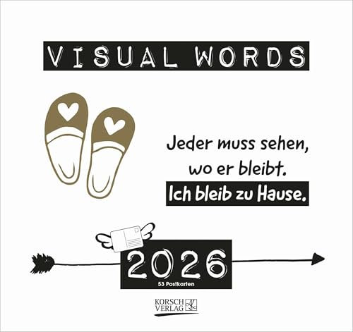 Visual Words 2026: Aufstellbarer Typo-Art Postkartenkalender. Jede Woche ein neuer Spruch. Hochwertiger Wochenkalender für den Schreibtisch