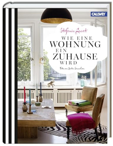 Wie eine Wohnung ein Zuhause wird