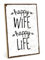TypeStoff Holzschild mit Spruch – Ehe-Frau – im Vintage-Look mit Zitat als Geschenk und Dekoration zum Thema Glück und Zuhause - HS-00438