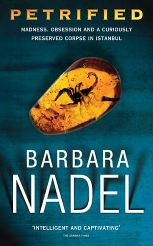 Petrified (Inspector Ikmen Mystery 6): Inspiration for THE TURKISH DETECTIVE, BBC Two's sensational new crime drama