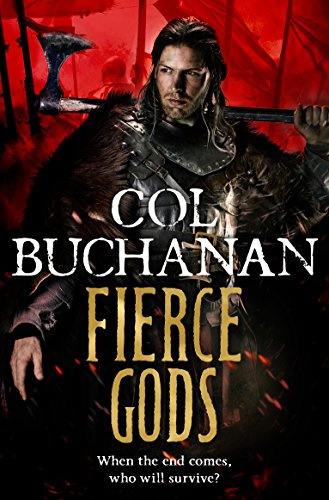 Col Buchanan: When the end comes, who will survive?: Volume 4 (Heart of the World, 4)