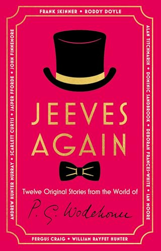 Jeeves Again: Twelve New Stories