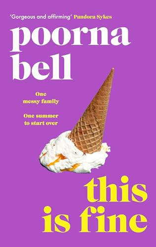 This Is Fine: The funny and moving novel about second chances, the perfect summer read