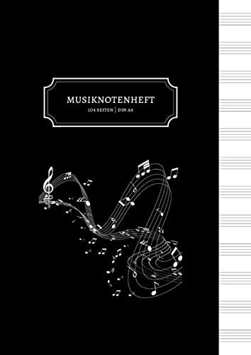 Musiknotenheft | Din A4 | 104 Seiten: Blanko Notenpapier für Musiker | Blanko Notenblock zum Eintragen und Selberschreiben | 12 Notensysteme pro Seite ... für eigene Kompositionen und Musikideen