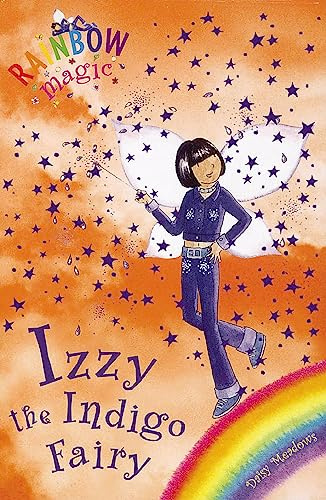 Rainbow Magic: Izzy the Indigo Fairy: The Rainbow Fairies Book 6