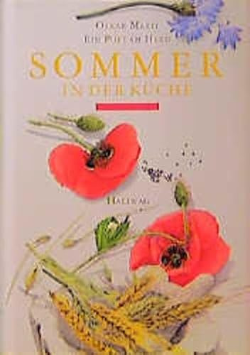Sommer in der Küche: Ein Poet am Herd
